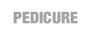 PEDICURE.